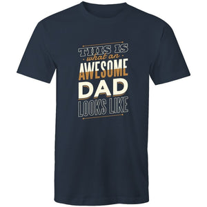 Men's This Is What An Awesome Dad Looks Like T-shirt