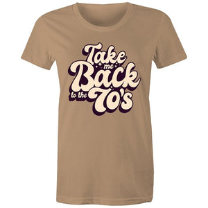 Women's Take Me Back To The 70's T-shirt