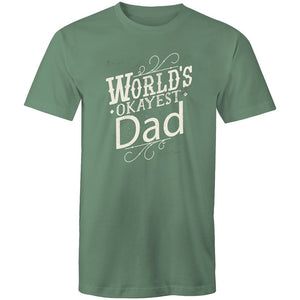 Men's Funny World's Okayest Dad T-shirt