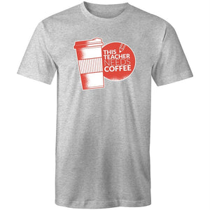 Men's This Teacher Needs Coffee T-shirt