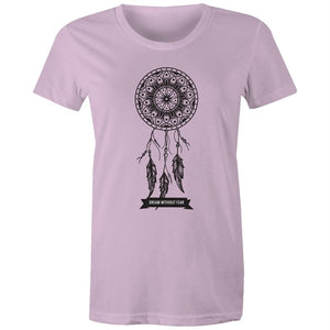 Women's Dream Without Fear T-shirt