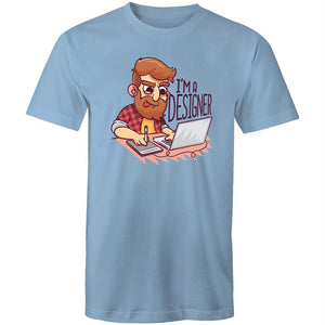 Men's I'm A Designer T-shirt