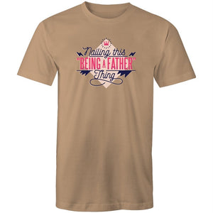 Men's Nailing This Being A Father Thing