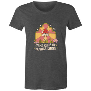 Women's Take Care Of Mother Earth T-Shirt