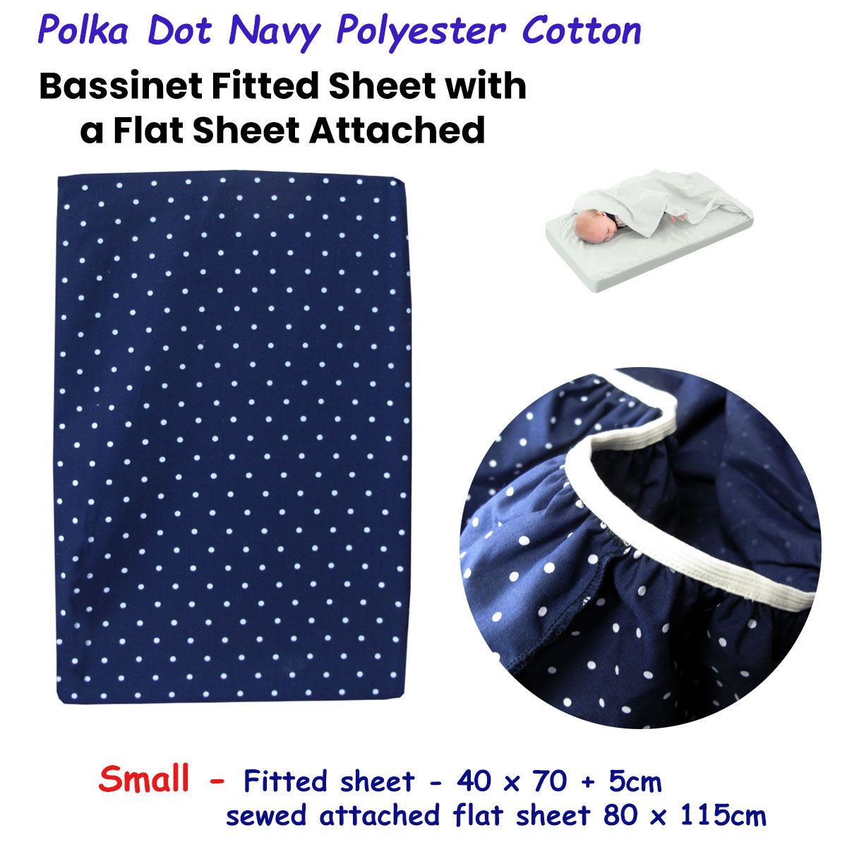 Polka Dot Navy Polyester Cotton Bassinet Fitted Sheet with Flat Sheet Sewn Attached