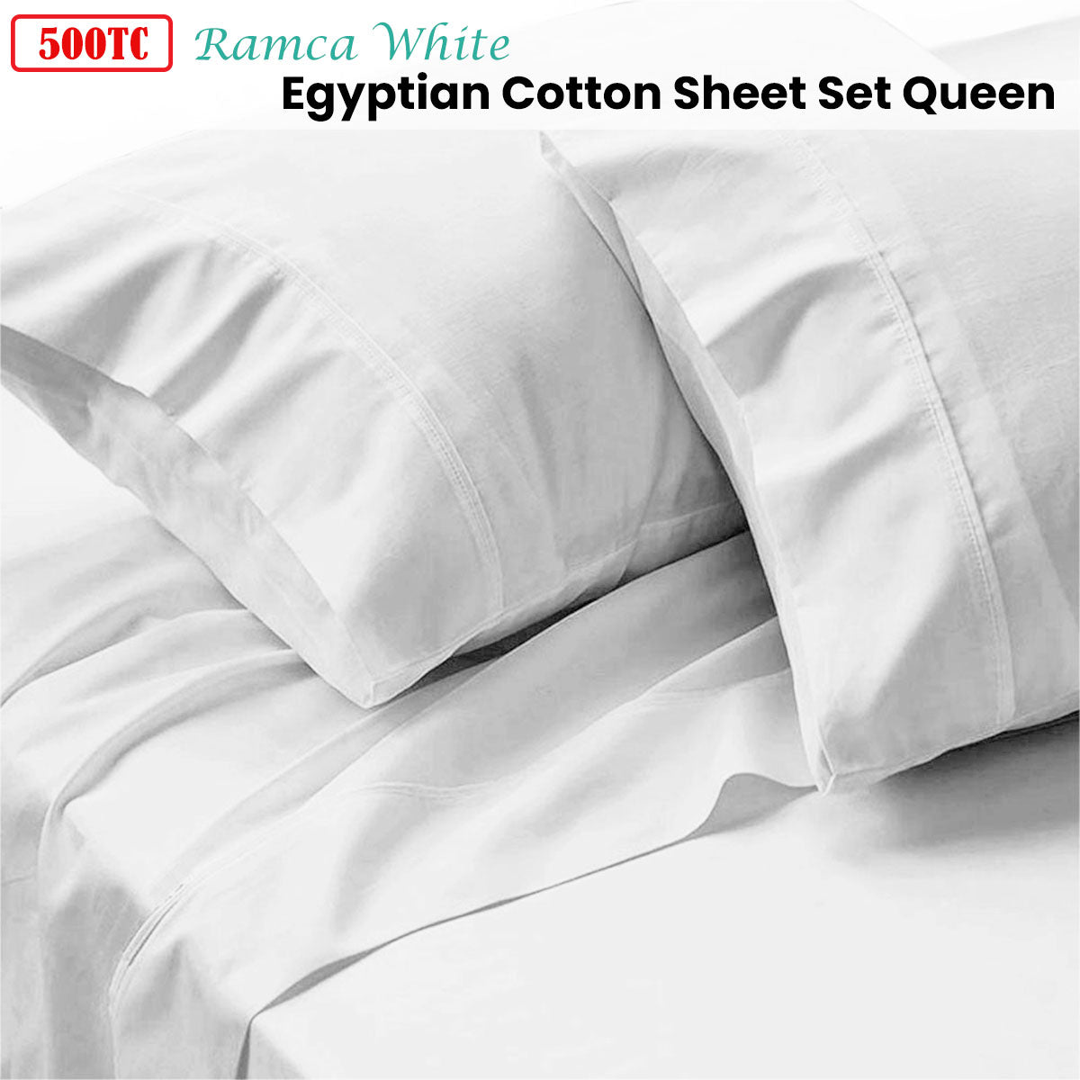 500TC Ramca White Egyptian Cotton Sheet Set | Queen