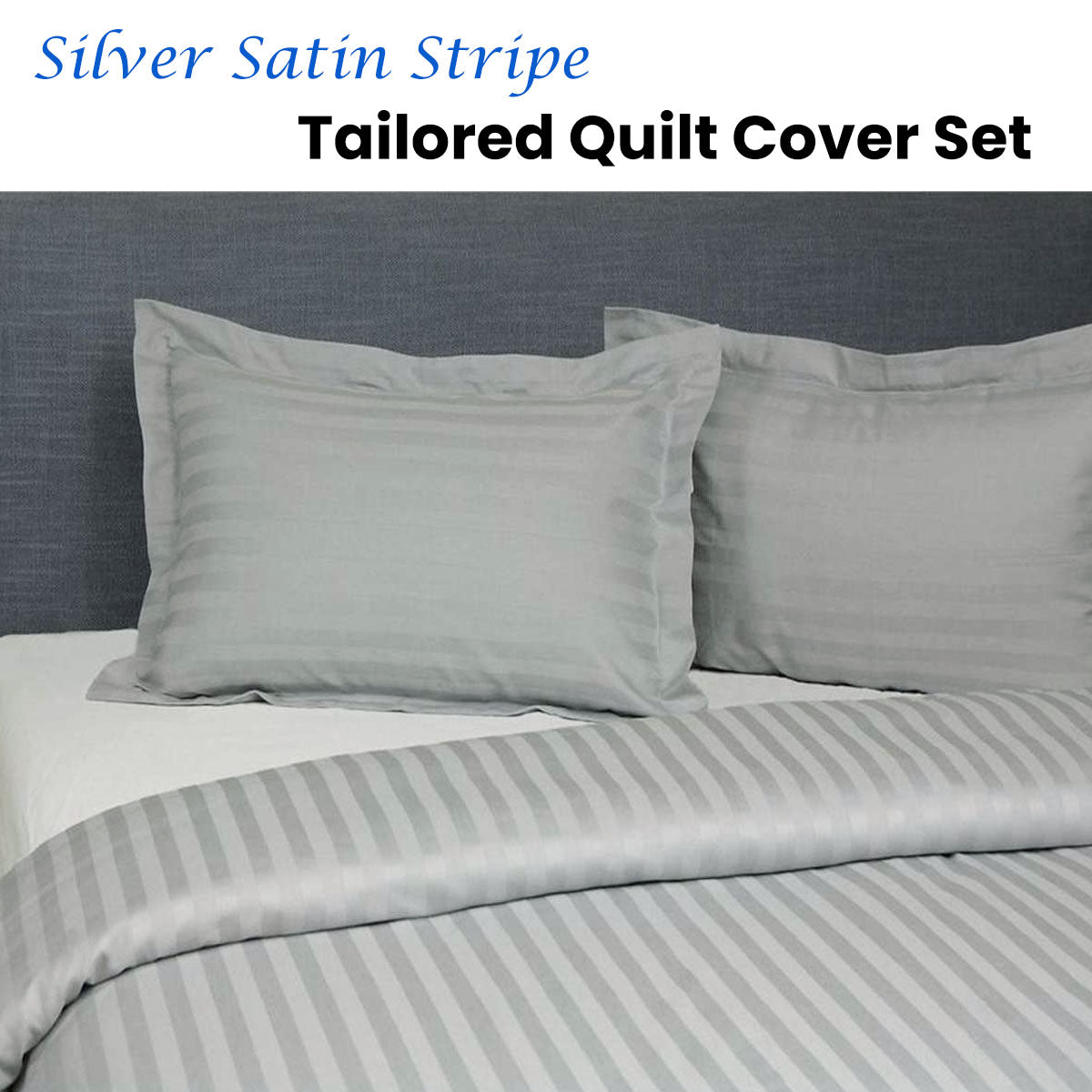Jason Silver Satin Stripe Tailored Quilt Cover Set | King