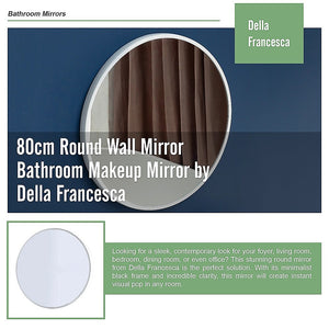 80cm Round Wall Mirror Bathroom Makeup Mirror by Della Francesca
