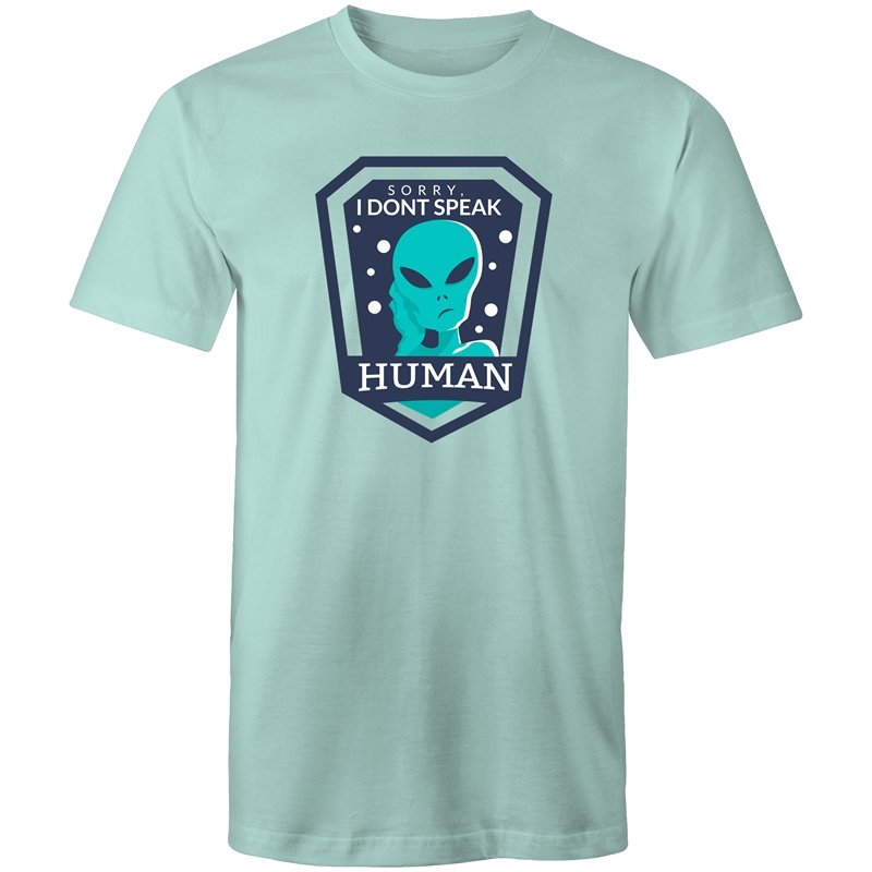 Men's Alien Sorry I don't Speak Human T-shirt