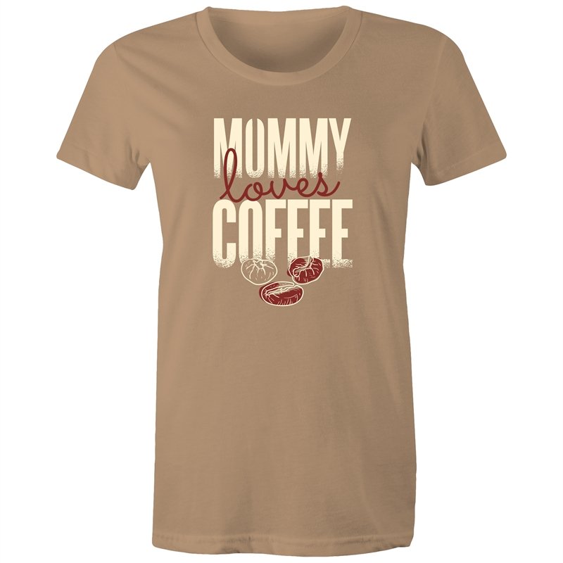 Women's Mummy Loves Coffee T-shirt