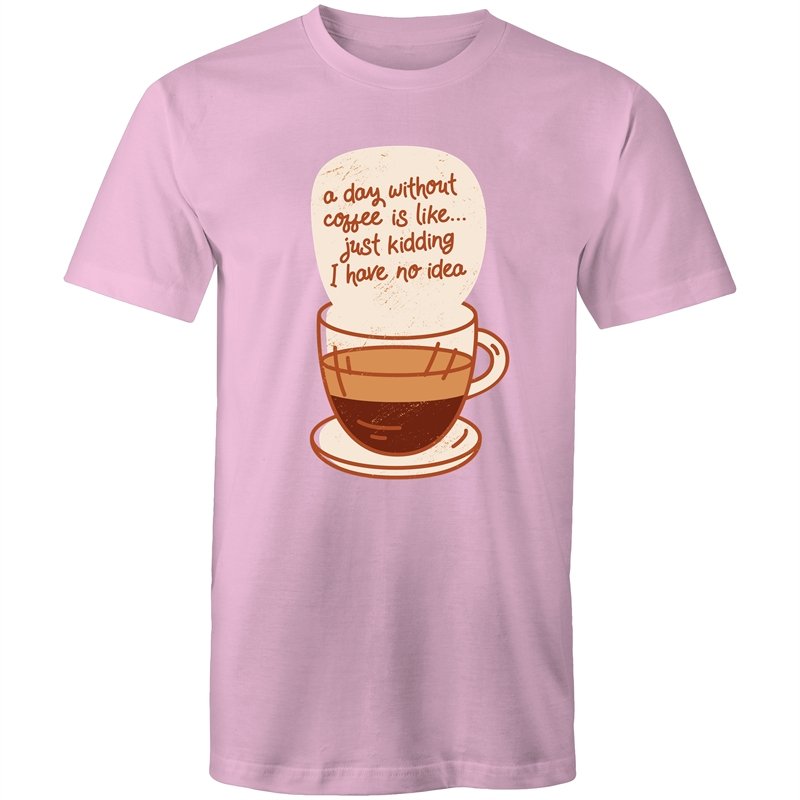 Men's A Day Without Coffee T-shirt