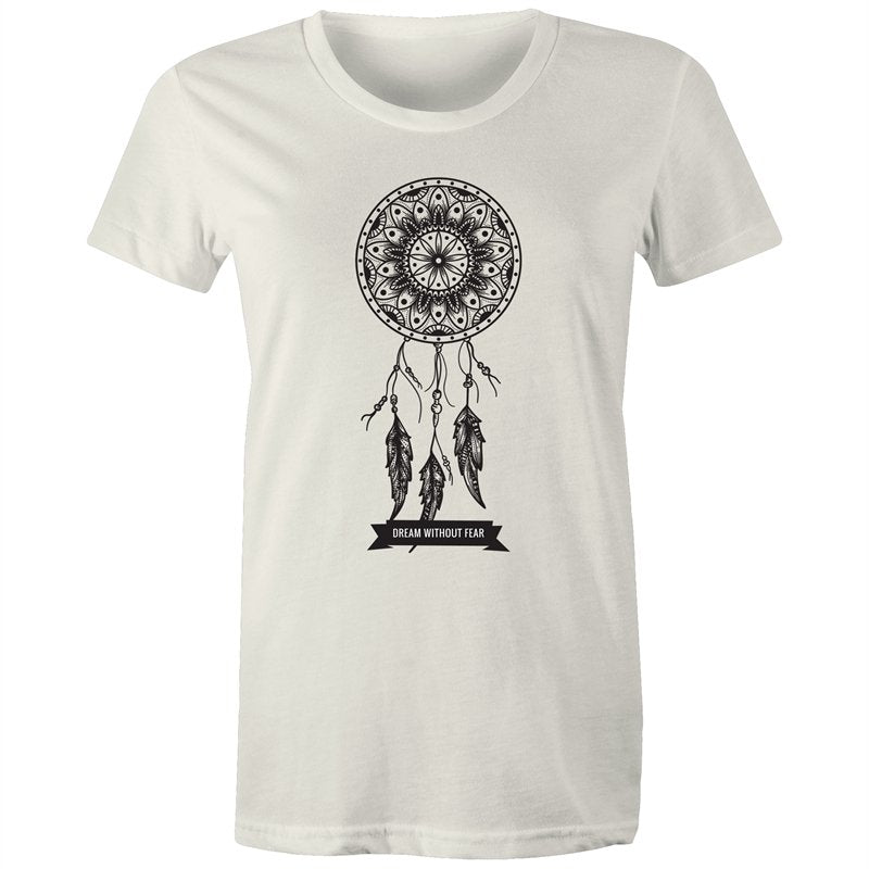 Women's Dream Without Fear T-shirt