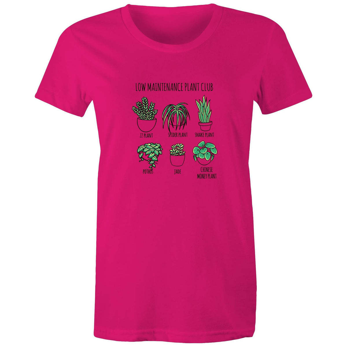 Women's Low Maintenance Plants T-shirt