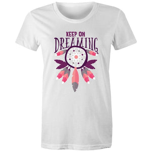 Women's Keep On Dreaming T-shirt