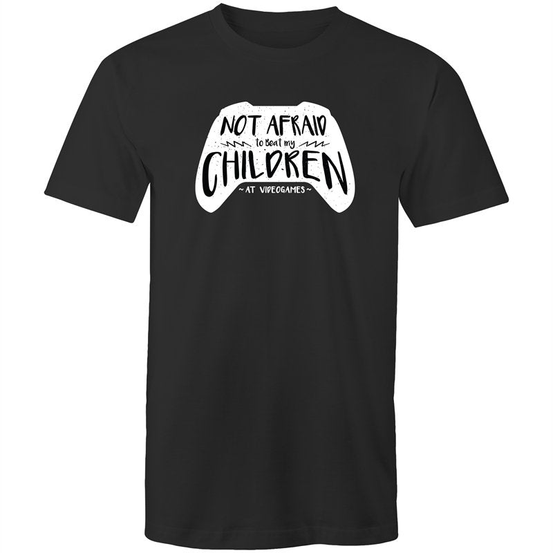 Men's Not Afraid To Beat My Children At Video Games T-shirt