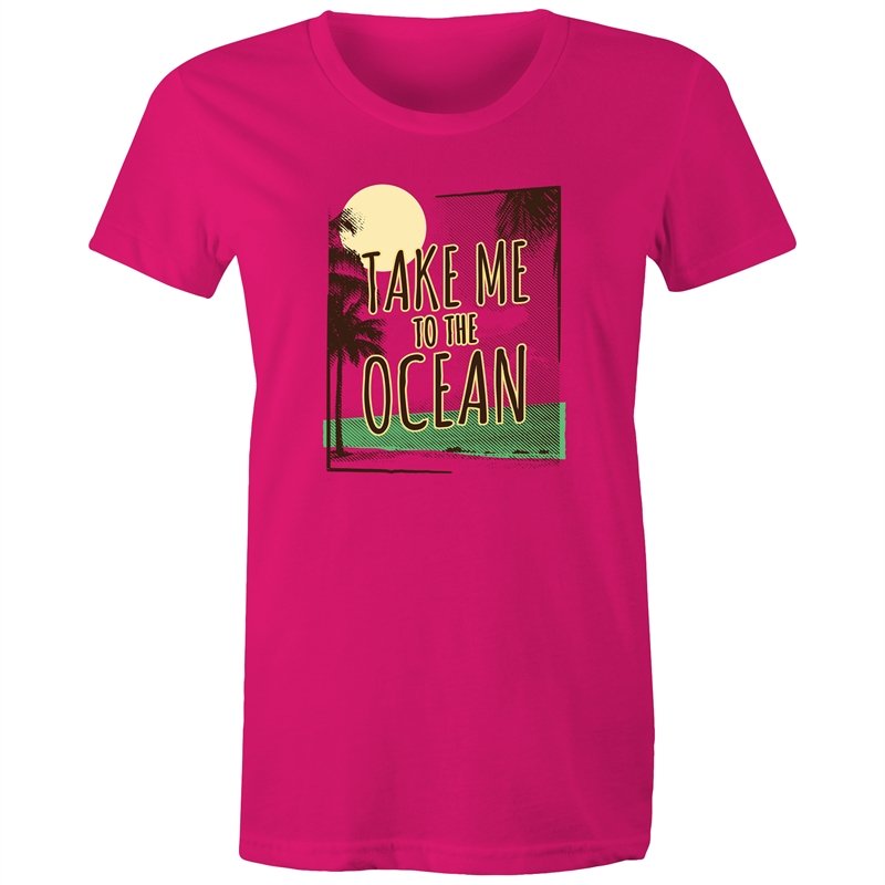 Women's Take Me To The Ocean T-shirt