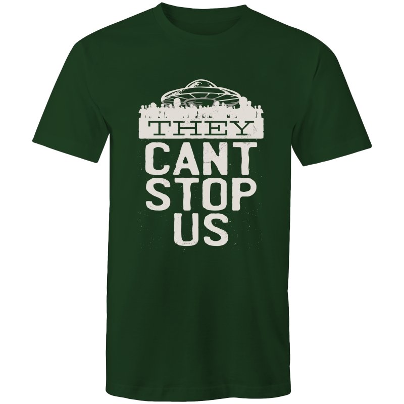 Men's Funny They Can't Stop Us T-shirt
