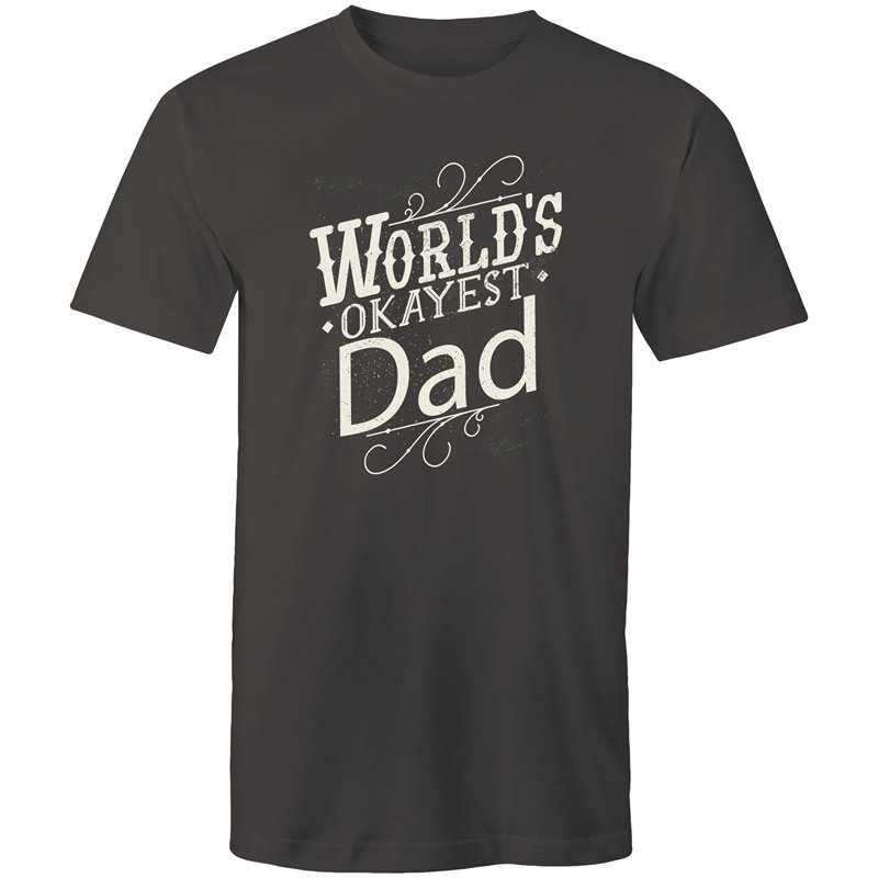 Men's Funny World's Okayest Dad T-shirt