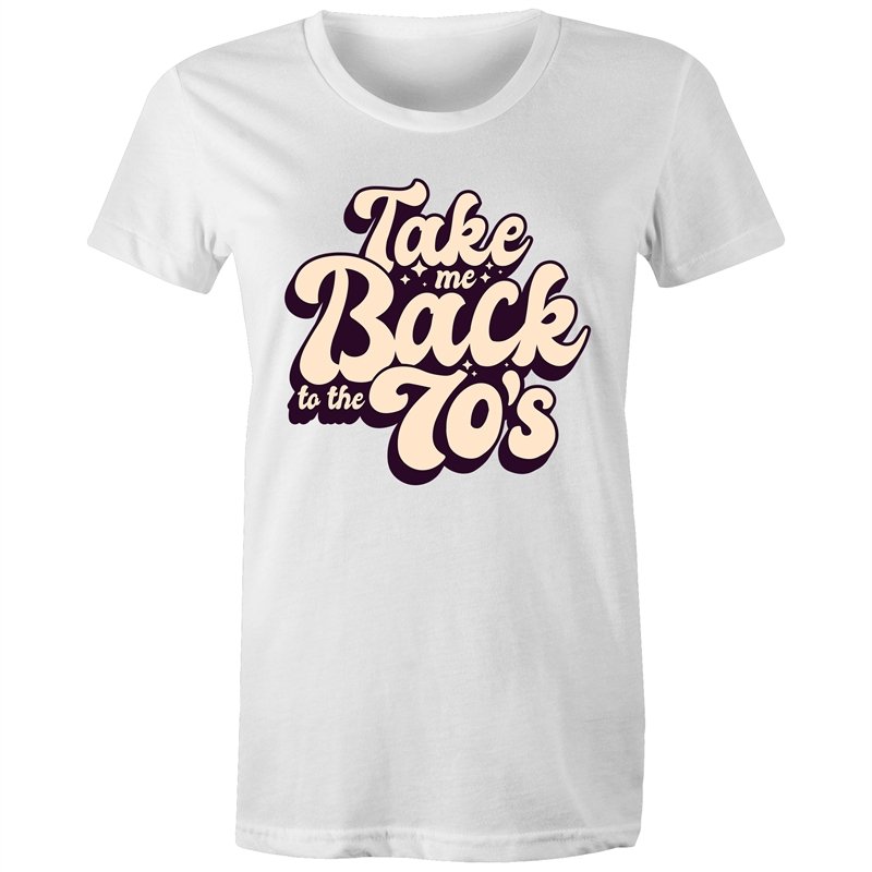 Women's Take Me Back To The 70's T-shirt