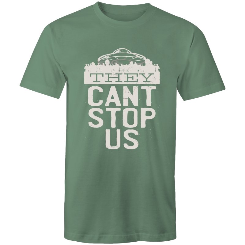 Men's Funny They Can't Stop Us T-shirt
