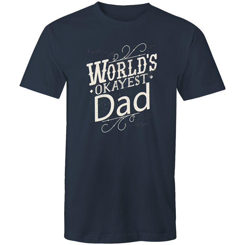 Men's Funny World's Okayest Dad T-shirt