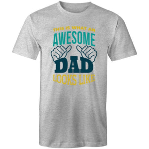 Men's This Is What An Awesome Dad Looks Like Tee