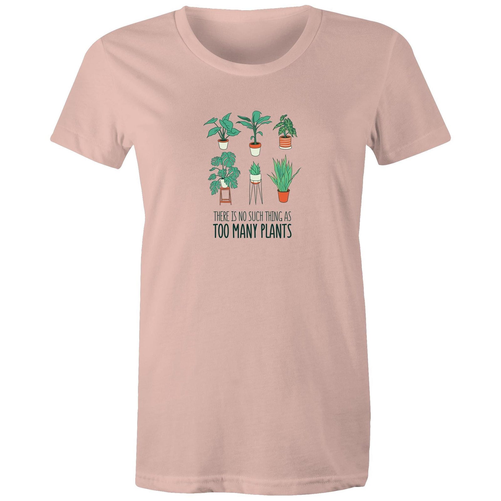 Women's Too Many Plants T-shirt