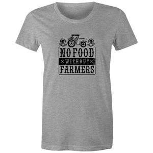 Women's No Food Without Farmers T-shirt