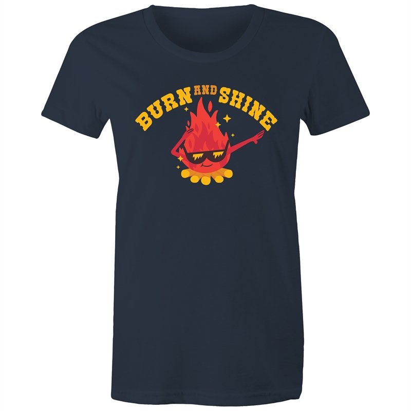 Women's Burn And Shine T-shirt