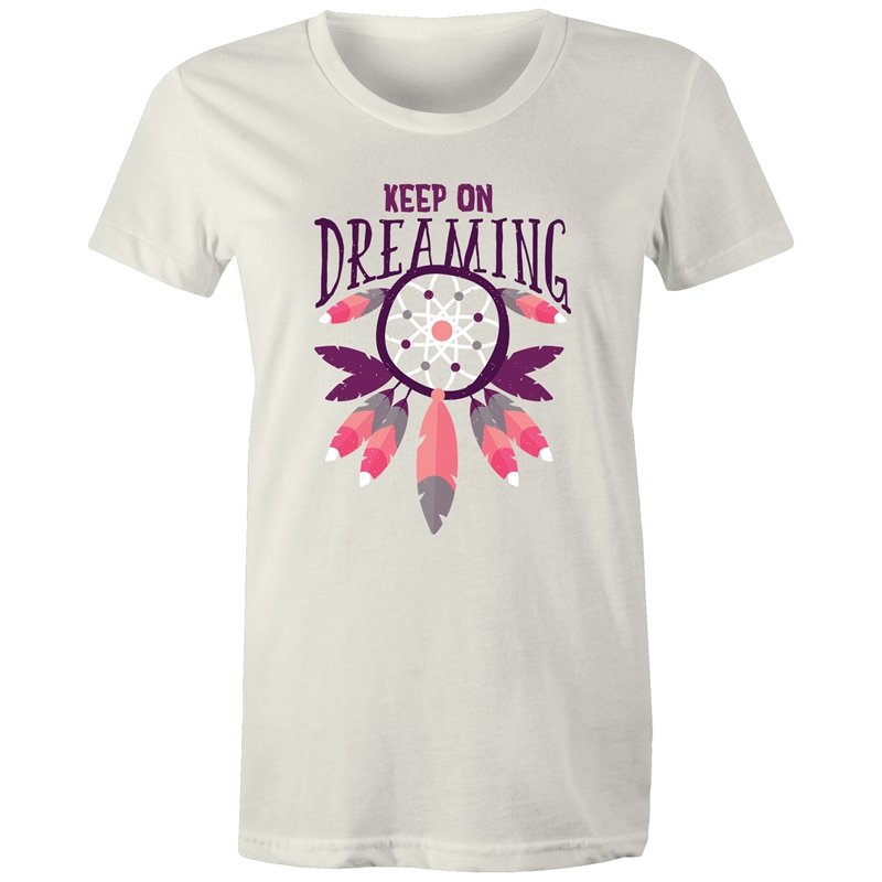 Women's Keep On Dreaming T-shirt