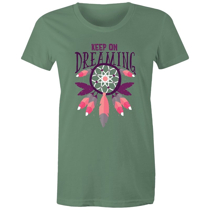 Women's Keep On Dreaming T-shirt