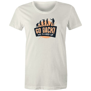 Women's Funny Go Back T-shirt