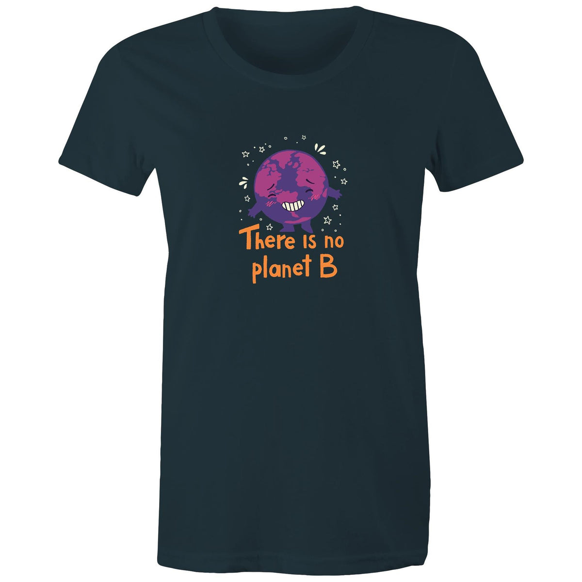 Women's There Is No Planet B Environmental T-shirt