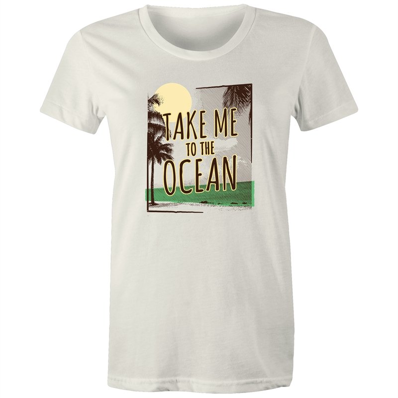 Women's Take Me To The Ocean T-shirt