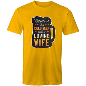 Men's Happiness Is A Cold Beer And A Loving Wife T-shirt