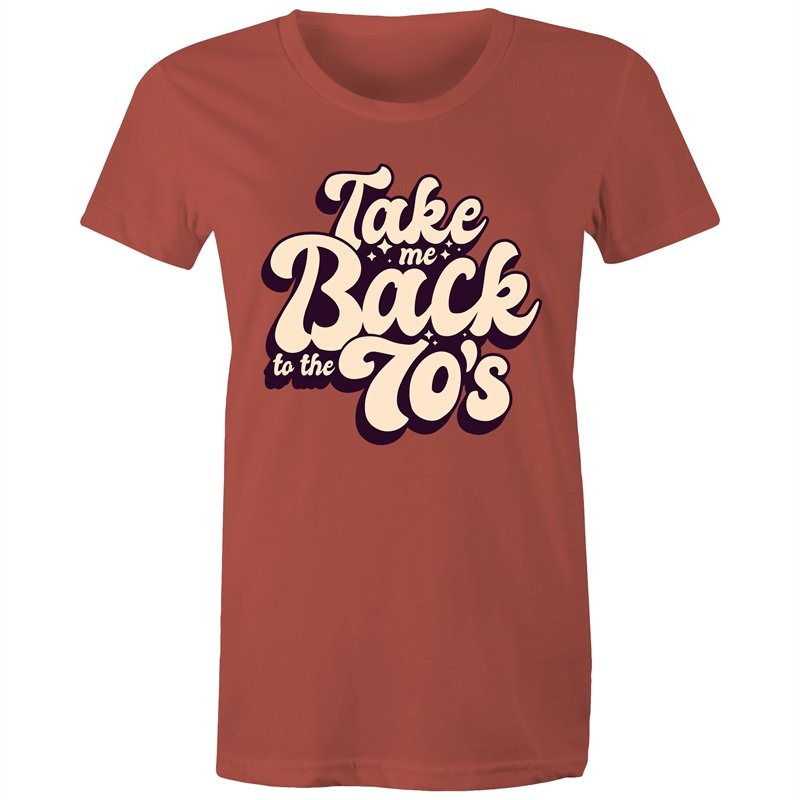 Women's Take Me Back To The 70's T-shirt