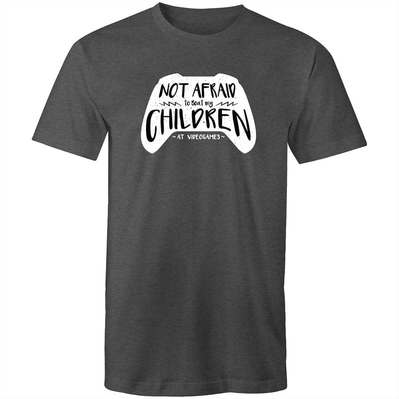 Men's Not Afraid To Beat My Children At Video Games T-shirt