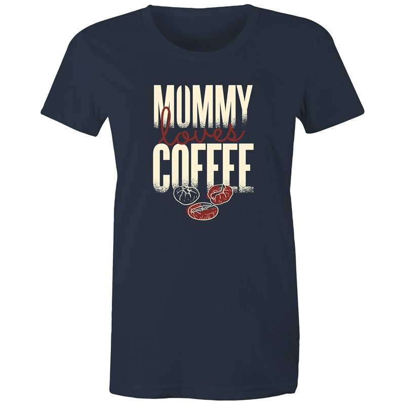 Women's Mummy Loves Coffee T-shirt