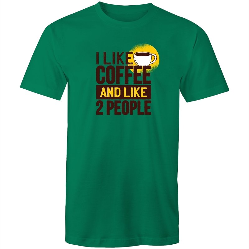 Men's I Like Coffee And Like 2 People T-shirt