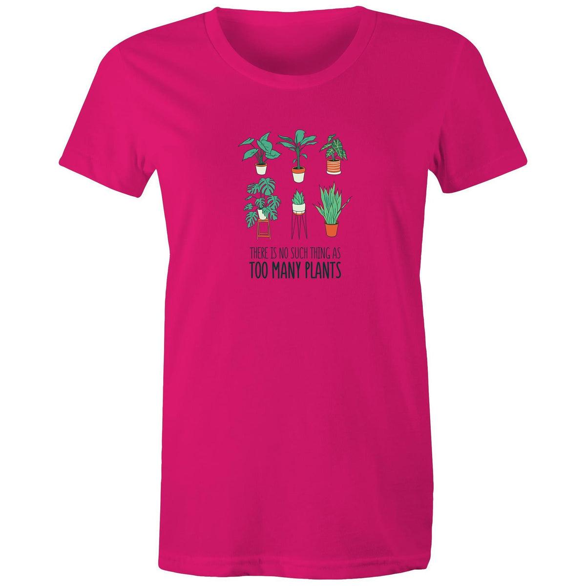 Women's Too Many Plants T-shirt