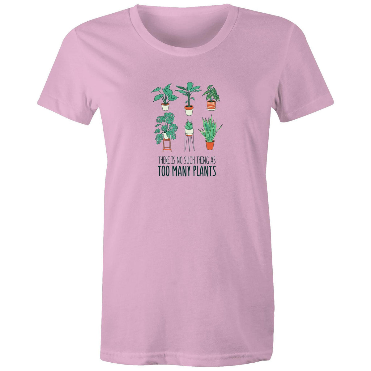 Women's Too Many Plants T-shirt