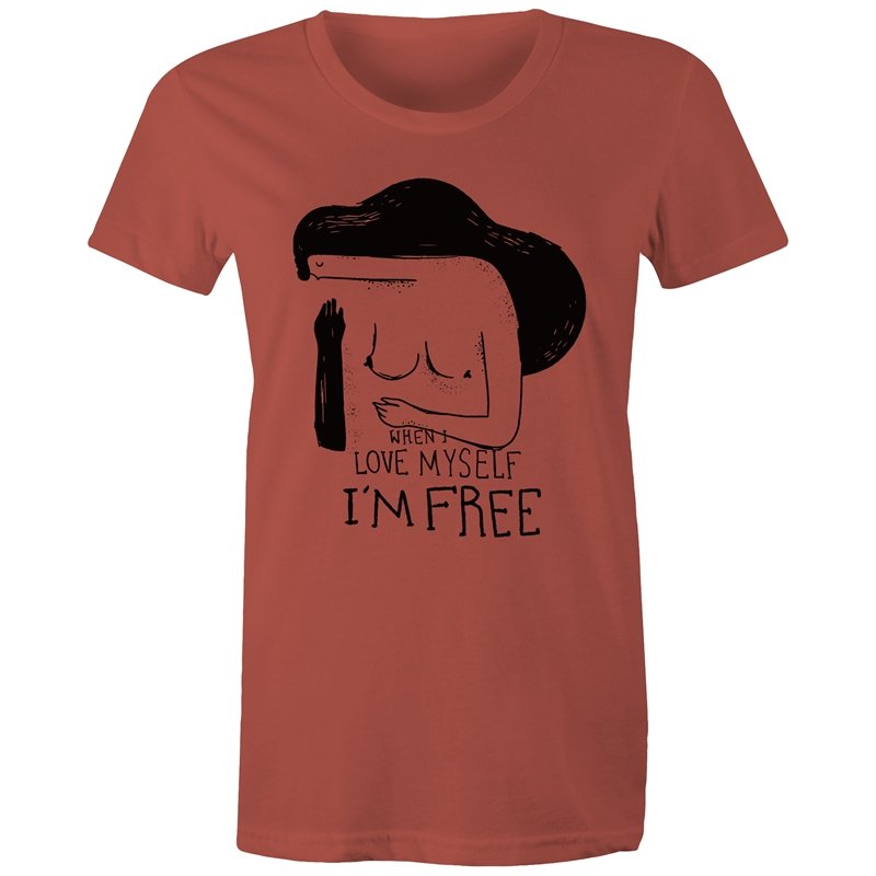 Women's When I Love Myself I'm Free T-shirt