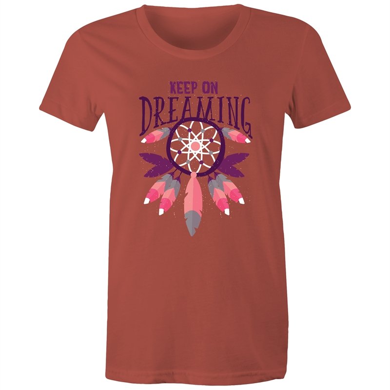 Women's Keep On Dreaming T-shirt