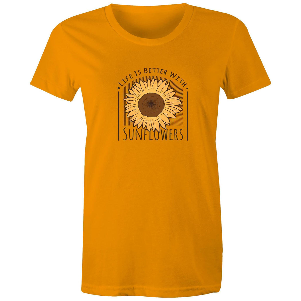 Women's Life Is Better With Sunflowers T-shirt