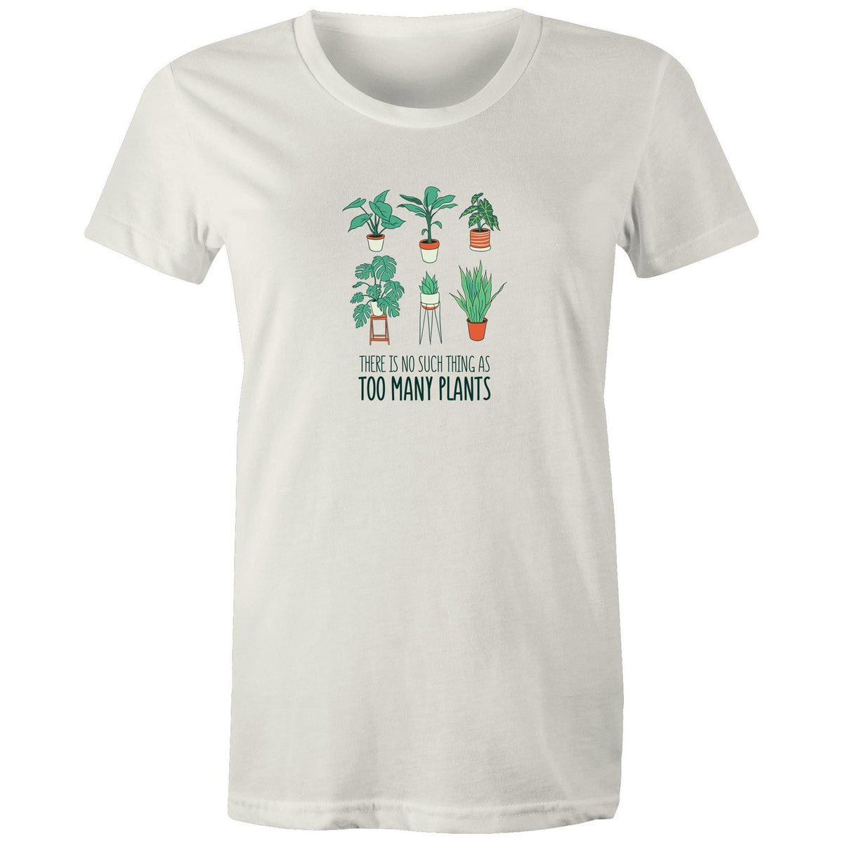 Women's Too Many Plants T-shirt