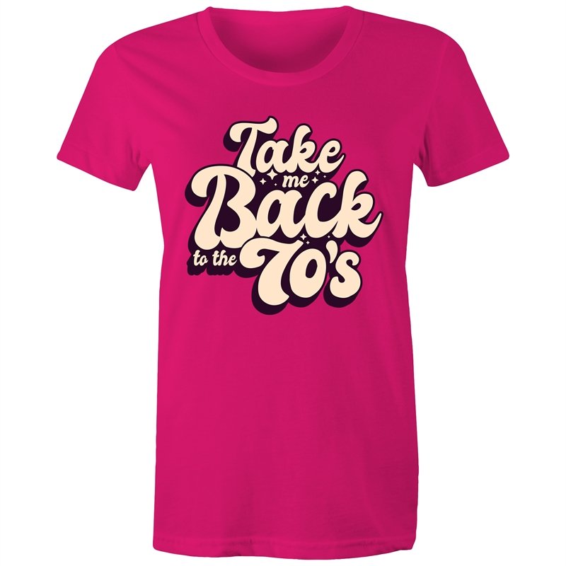 Women's Take Me Back To The 70's T-shirt