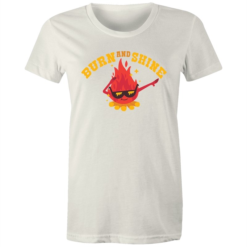 Women's Burn And Shine T-shirt