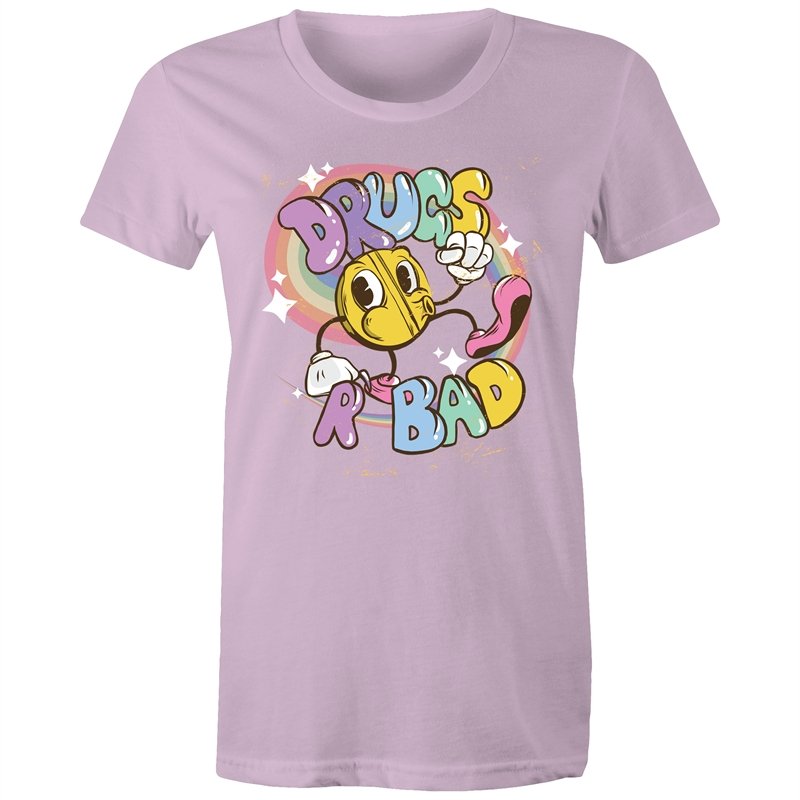Women's Funny Drugs Are Bad T-shirt