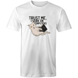 Men's Trust Me, I Work On Computers Cat T-shirt