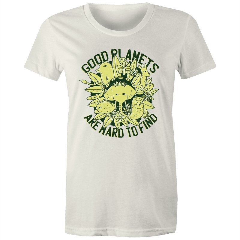 Women's Good Planets Are Hard To Find T-shirt